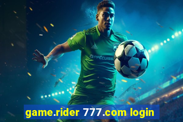 game.rider 777.com login