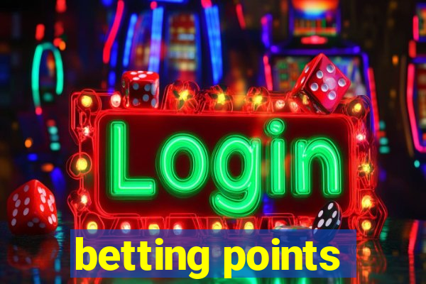 betting points