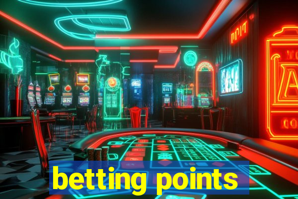 betting points