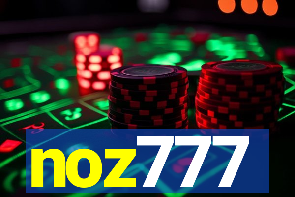 noz777