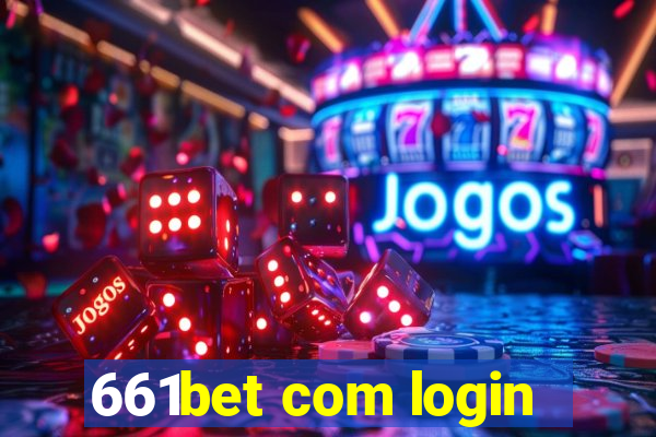 661bet com login