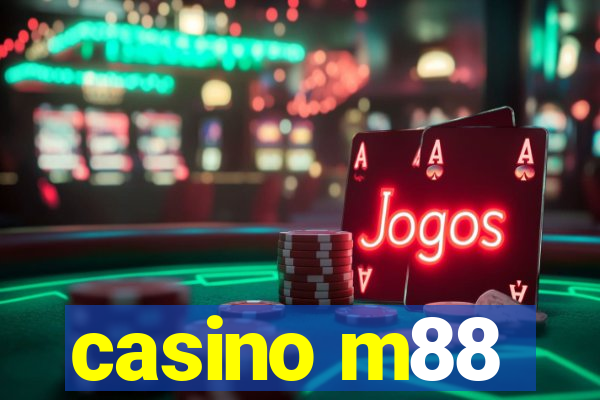 casino m88