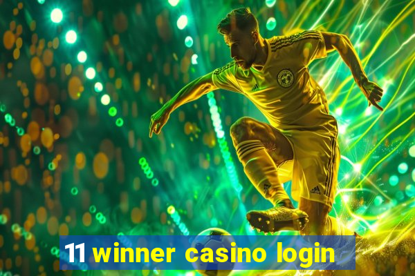 11 winner casino login