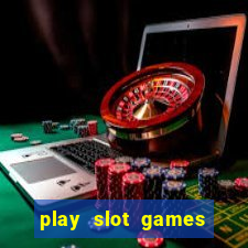 play slot games for free