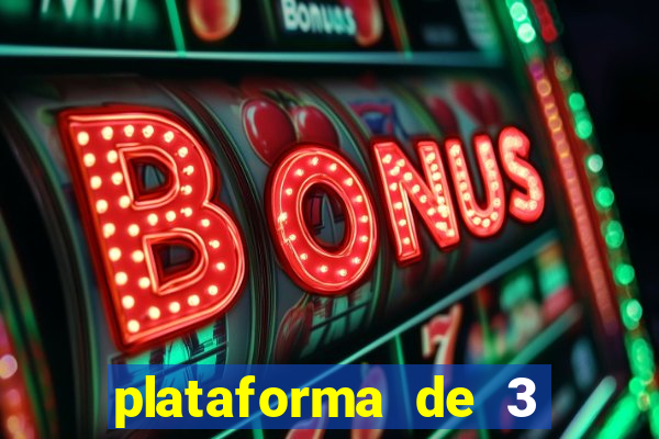 plataforma de 3 reais slots