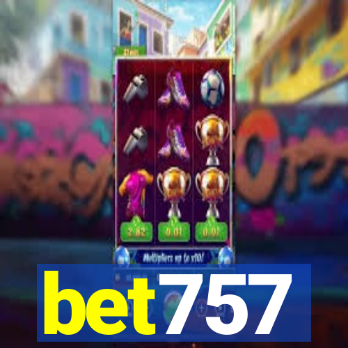 bet757