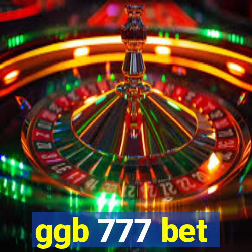 ggb 777 bet