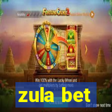 zula bet