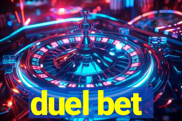 duel bet