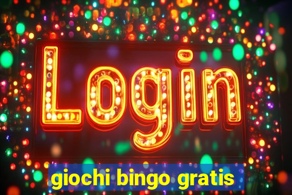 giochi bingo gratis