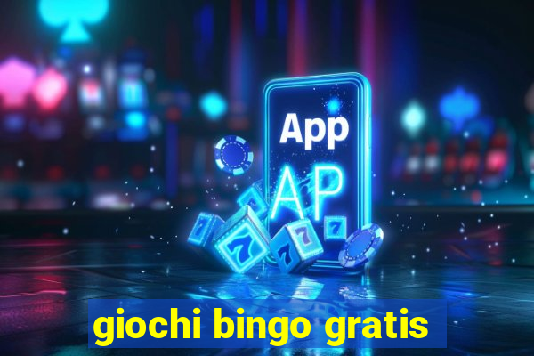 giochi bingo gratis