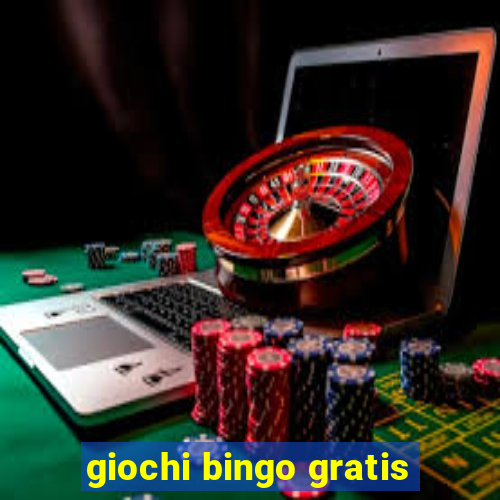 giochi bingo gratis