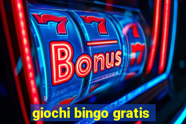 giochi bingo gratis