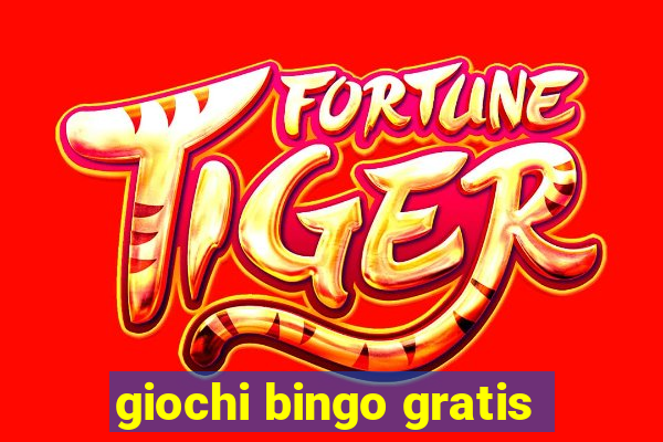 giochi bingo gratis