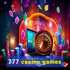 777 casino games