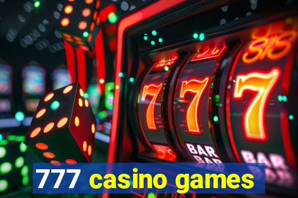 777 casino games