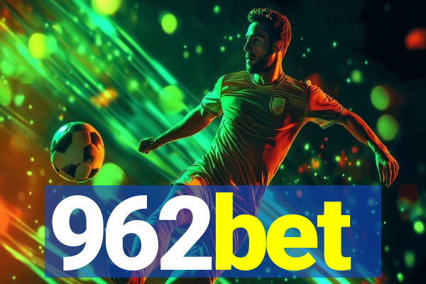 962bet