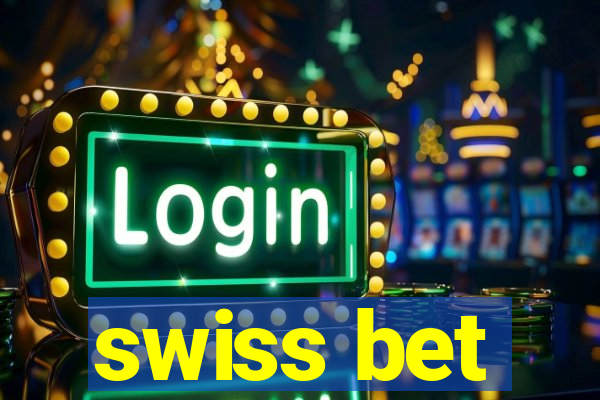 swiss bet