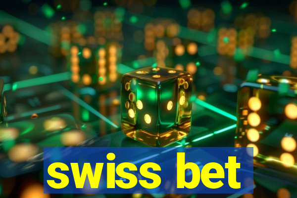 swiss bet