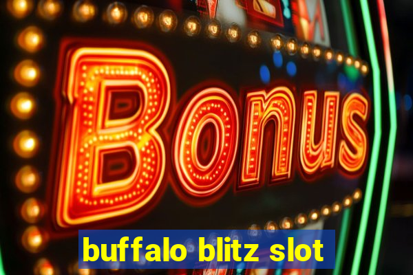 buffalo blitz slot