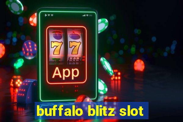 buffalo blitz slot