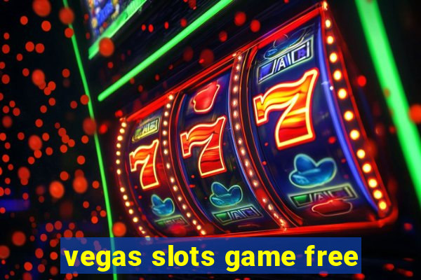 vegas slots game free