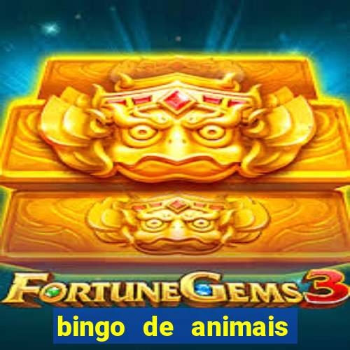 bingo de animais para imprimir e colorir