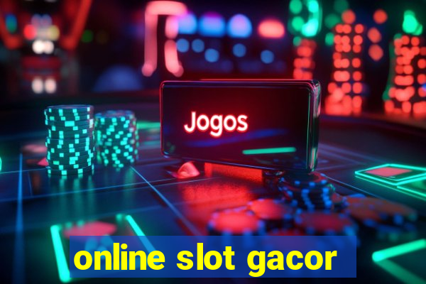 online slot gacor