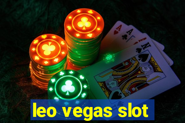 leo vegas slot