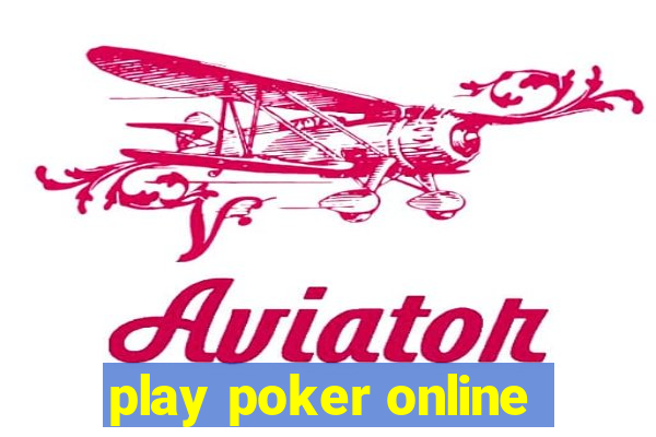 play poker online