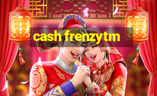 cash frenzytm