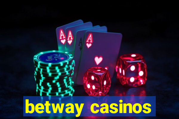 betway casinos