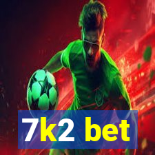 7k2 bet