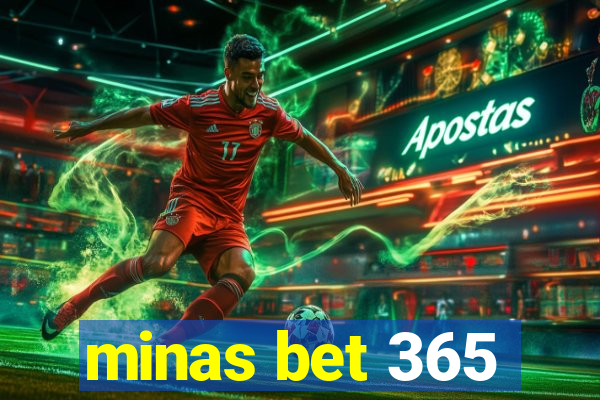 minas bet 365