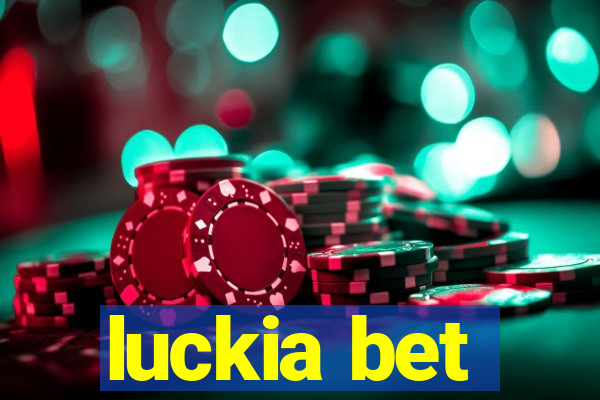 luckia bet