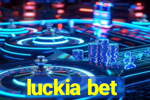 luckia bet