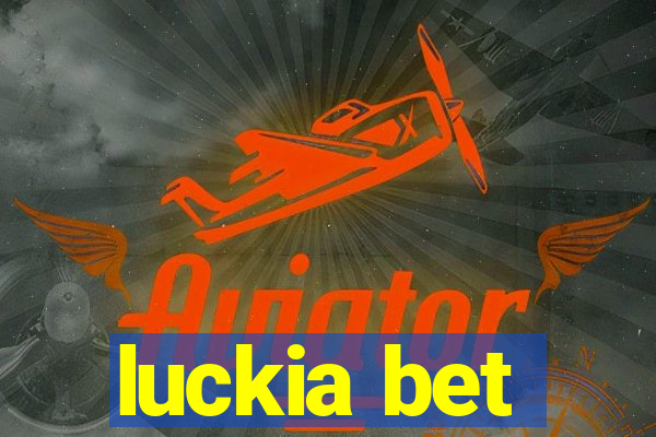 luckia bet