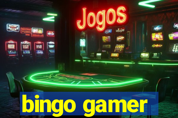 bingo gamer