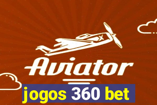 jogos 360 bet