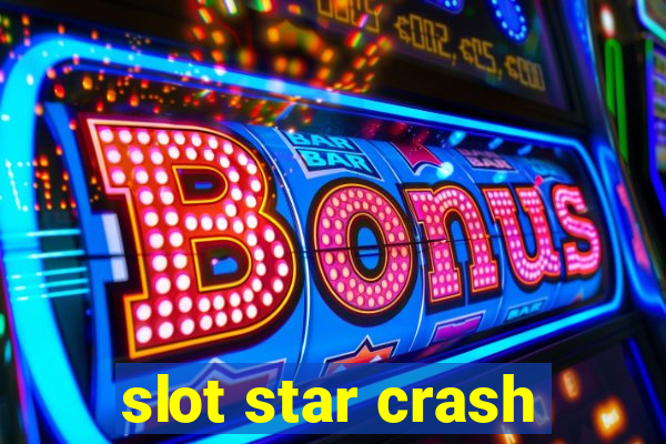 slot star crash