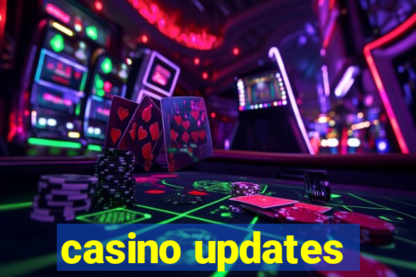 casino updates