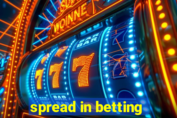 spread in betting