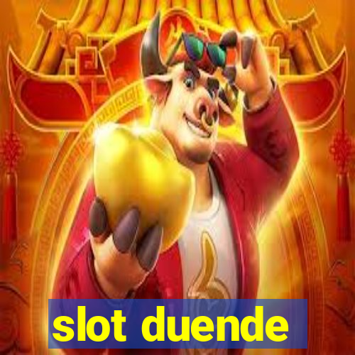 slot duende