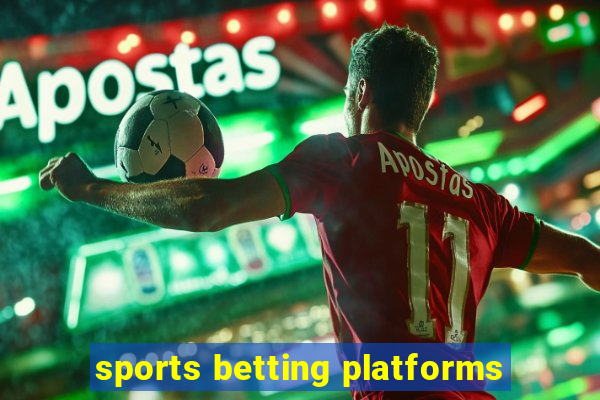 sports betting platforms