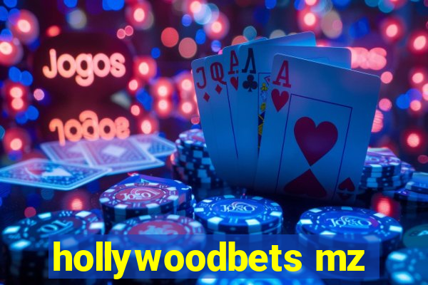 hollywoodbets mz