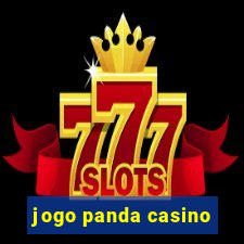 jogo panda casino