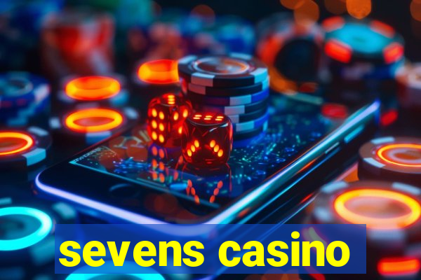 sevens casino