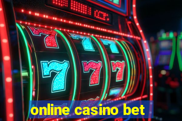 online casino bet