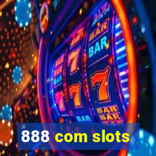 888 com slots