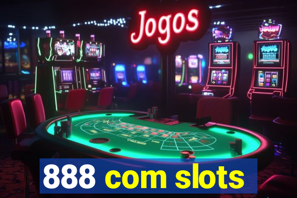 888 com slots